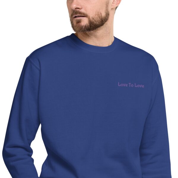 Love To Love Custom Embroidered Crewneck